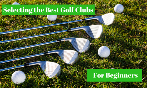 Best Golf Clubs for Beginners America