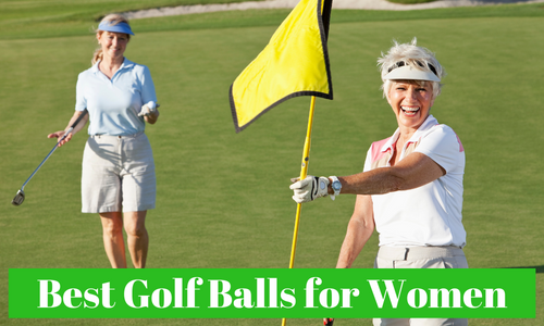 Best Golf Balls for women